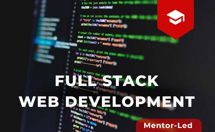 Full Stack Web Development (Mentor Led)